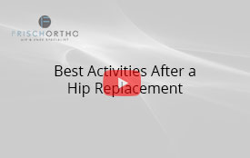  Best Activities After a Hip Replacement
