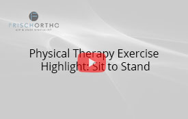  Physical Therapy Exercise Highlight: Sit to Stand 